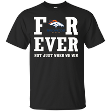 Load image into Gallery viewer, Denver Broncos For Ever Shirt For Fans T - Shirt For Men