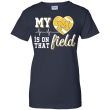 Load image into Gallery viewer, Michigan Wolverines Football My Heart is on that Field T-Shirt For Women