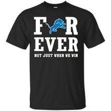 Load image into Gallery viewer, Detroit Lions For Ever Shirt For Fans T - Shirt For Men