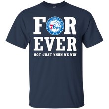 Load image into Gallery viewer, Philadelphia 76ers For Ever Shirt For Fans T - Shirt For Men