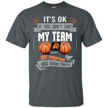 Load image into Gallery viewer, Funny Shirt For Phoenix Suns Fans T - Shirt For Men