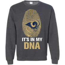 Load image into Gallery viewer, Rams Football It Is In My Dna Sweatshirt