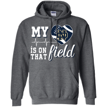 Load image into Gallery viewer, Notre Dame Fighting Irish Football My Heart is on that Field Hoodie Shirt