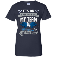 Load image into Gallery viewer, Funny Shirt For Los Angeles Dodgers Fans T-Shirt For Women