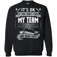 Load image into Gallery viewer, Funny Shirt For Chicago White Sox Fans Sweatshirt