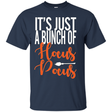 Load image into Gallery viewer, It's Just A Bunch Of Hocus Pocus T - Shirt For Men