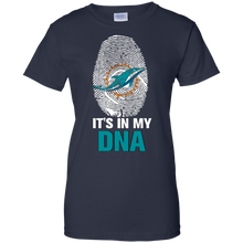 Load image into Gallery viewer, Dolphins Football It Is In My Dna T-Shirt For Women