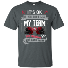 Load image into Gallery viewer, Funny Shirt For San Francisco 49ers Fans T - Shirt For Men