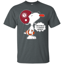 Load image into Gallery viewer, This Is For All U Alabama Crimson Haters Snoopy T - Shirt For Men