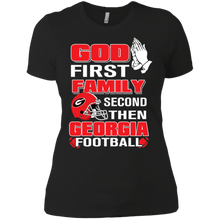 Load image into Gallery viewer, God First Family Second Then Georgia Football T-Shirt For Women