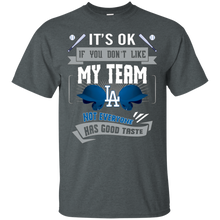 Load image into Gallery viewer, Funny Shirt For Los Angeles Dodgers Fans T - Shirt For Men