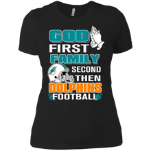 Load image into Gallery viewer, God First Family Second Then Dolphins Football T-Shirt For Women