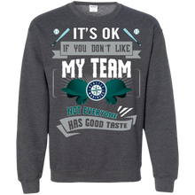 Load image into Gallery viewer, Funny Shirt For Seattle Mariners Fans Sweatshirt