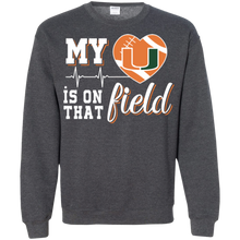 Load image into Gallery viewer, Miami Hurricanes Football My Heart is on that Field Sweatshirt