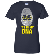 Load image into Gallery viewer, Michigan Wolverines Football It Is In My Dna T-Shirt For Women