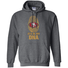 Load image into Gallery viewer, 49ers Football It Is In My Dna Hoodie Shirt