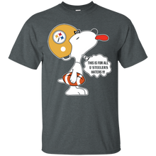 Load image into Gallery viewer, This Is For All U Pittsburgh Steelers Haters Snoopy T - Shirt For Men