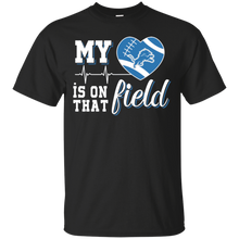 Load image into Gallery viewer, Detroit Lions Football My Heart is on that Field T - Shirt For Men