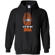 Load image into Gallery viewer, Broncos Football It Is In My Dna Hoodie Shirt