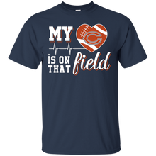 Load image into Gallery viewer, Chicago Bears Football My Heart is on that Field T - Shirt For Men