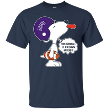 Load image into Gallery viewer, This Is For All U Tcu Horned Frogs Haters Snoopy T - Shirt For Men